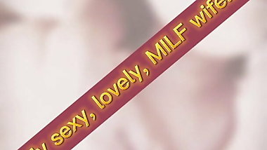 Fucking my sexy MILF wife